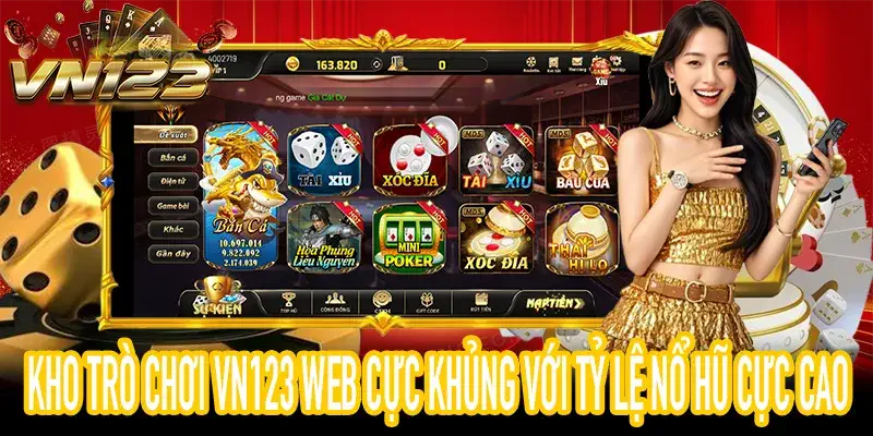 Sảnh game bài và nổ hũ xanh chín trên hệ thống VN123 Web